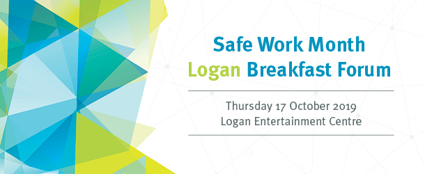 Safe Work Month Logan Breakfast Forum